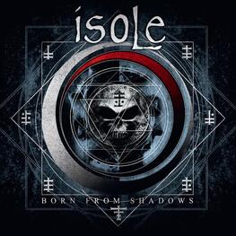 ISOLE - Born From Shadows (CD)