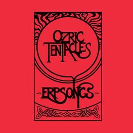 OZRIC TENTACLES - Erpsongs (Vinyl) (2LP)