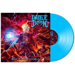 BATTLE BORN - Blood, Fire, Magic And Steel (LP)