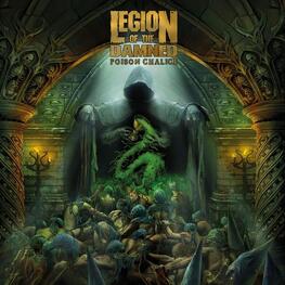 LEGION OF THE DAMNED - The Poison Chalice (LP)