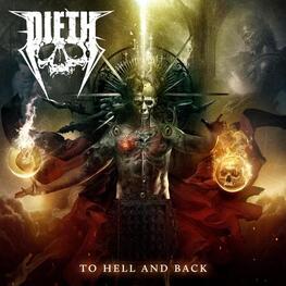 DIETH - To Hell And Back (LP)