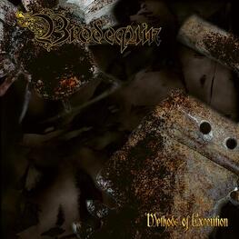 BRODEQUIN - Methods Of Execution (CD)