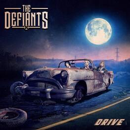 THE DEFIANTS - Drive (CD)