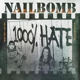 NAILBOMB - 1000% Hate 2cd Deluxe Edition (2CD)