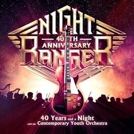 NIGHT RANGER - 40 Years And A Night With Cyo (2lp) (2LP)
