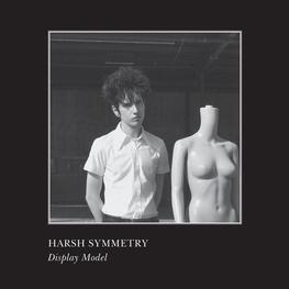 HARSH SYMMETRY - Display Model (White Vinyl) (LP)