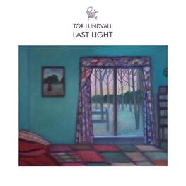 TOR LUNDVALL - Last Light (Clear Vinyl) (LP)