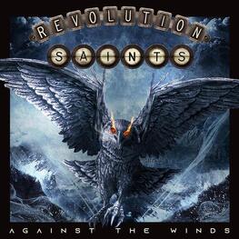REVOLUTION SAINTS - Against The Winds (2LP)