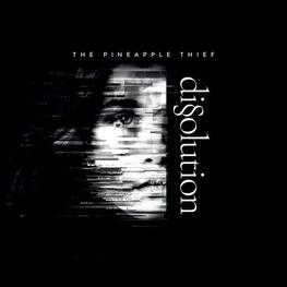 THE PINEAPPLE THIEF - Dissolution (CD)