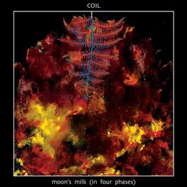 COIL - Moon's Milk (In Four Phases) [clear Vinyl] (3LP)
