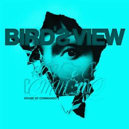 BIRD'S VIEW - House Of Commando (CD)