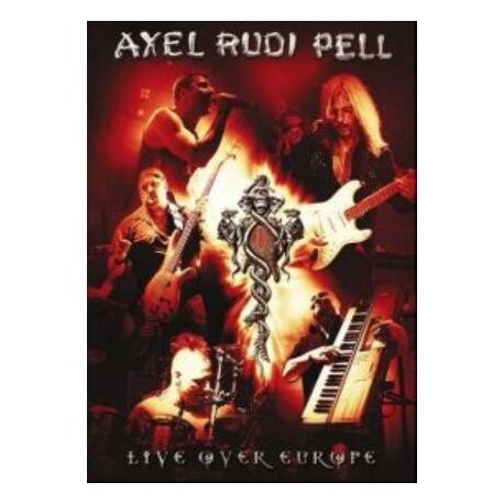 AXEL RUDI PELL - Live Over Europe (2 DVD)