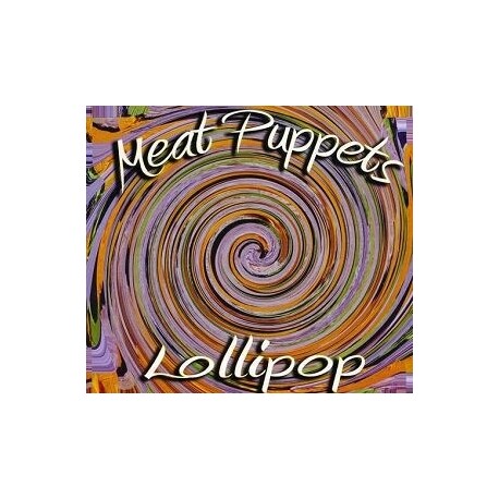 MEAT PUPPETS - Lollipop (CD)