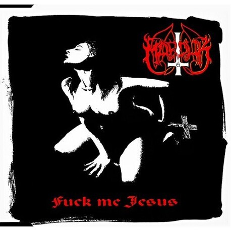 MARDUK - Fuck Me Jesus (CD)