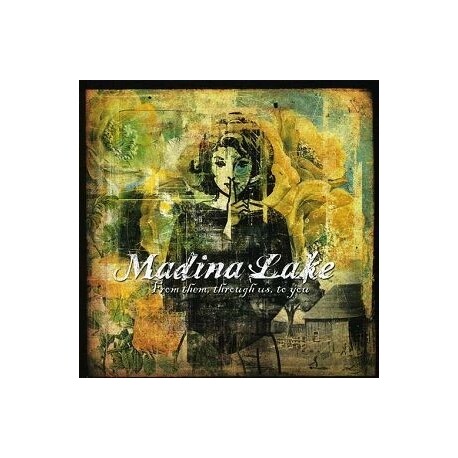 MADINA LAKE - From Them, Through Us, To You (CD)