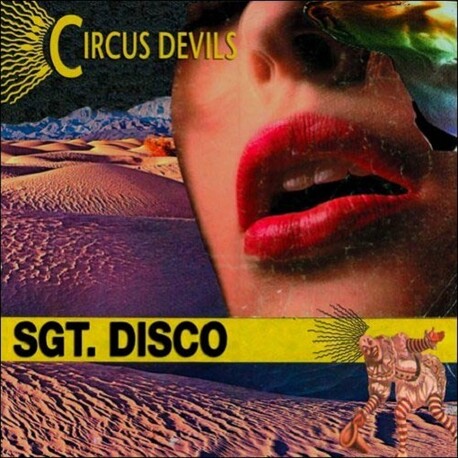 CIRCUS DEVILS - Sgt. Disco (CD)