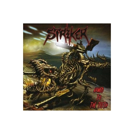 STRIKER - Armed To The Teeth (CD)