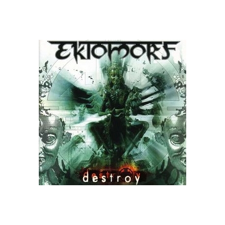 EKTOMORF - Destroy (CD)