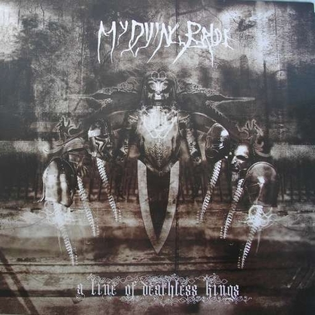 MY DYING BRIDE - A Line Of Deathless Kings (180 (2LP)