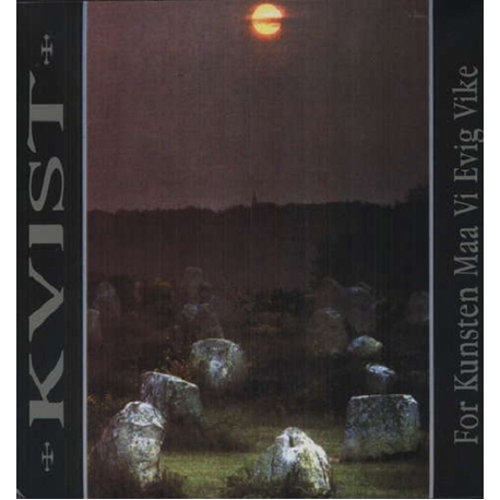 KVIST - For Kunsten Maa Vi Evig Vike (LP)