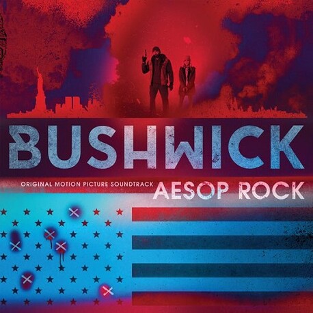 SOUNDTRACK, AESOP ROCK - Bushwick: Original Motion Picture Soundtrack (Limited Blue Marble Coloured Vinyl) (LP)