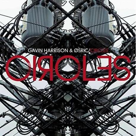 GAVIN HARRISON & O5RIC - Circles -reissue/digi- (CD)