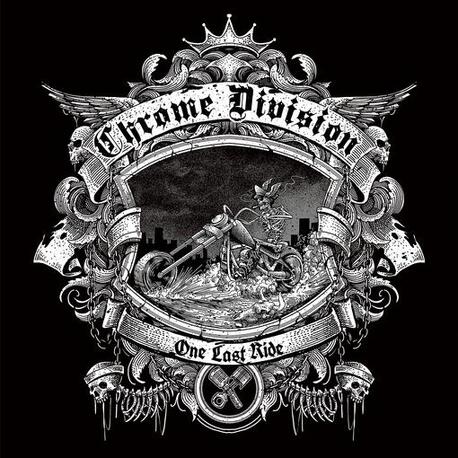 CHROME DIVISION - One Last Ride -bonus Tr- (CD)