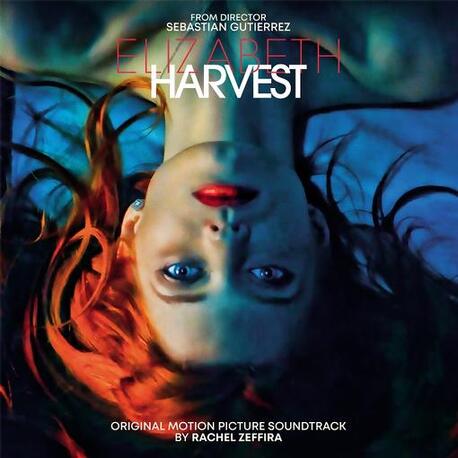 SOUNDTRACK, RACHEL ZEFFIRA - Elizabeth Harvest: Original Motion Picture Soundtrack (Limited Clear Vinyl) (LP)