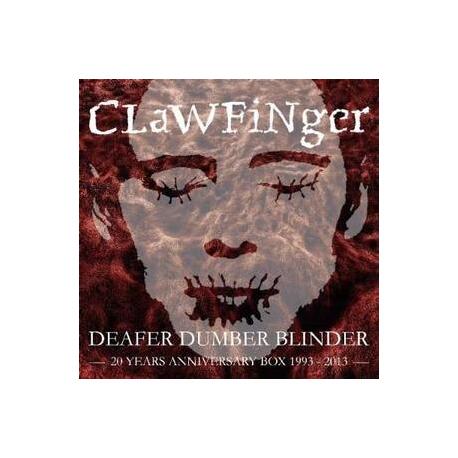 CLAWFINGER - Deafer Dumber Blinder - 20 Years Anniversary Box (3cd+dvd) (3CD)