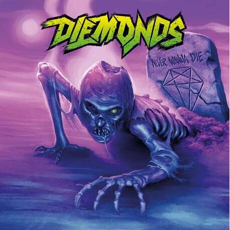 DIEMONDS - Never Wanna Die (CD)