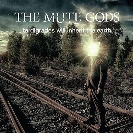 THE MUTE GODS - Tardigrades Will Inherit The Earth (CD)