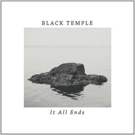 BLACK TEMPLE - It All Ends (2LP)