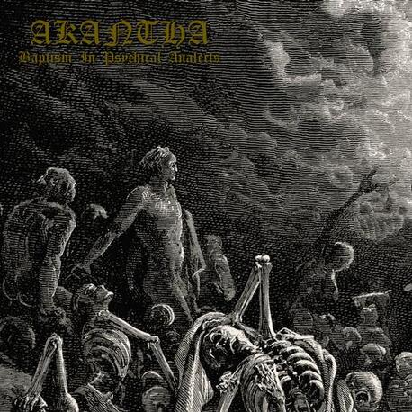 AKANTHA - Baptism In Psychical Analects (LP)