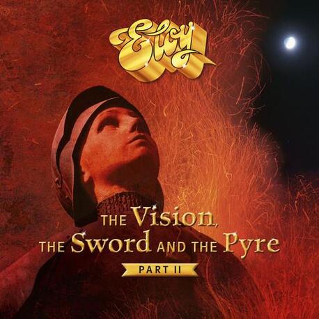 ELOY - The Vision, The Sword And The Pyre (Part Ii) (CD)
