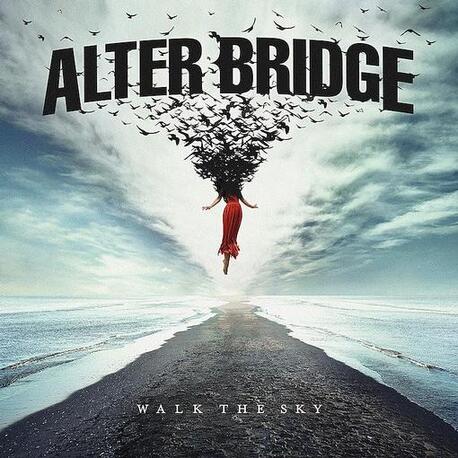 ALTER BRIDGE - Walk The Sky (2LP)