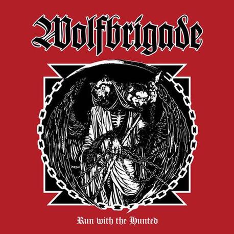 WOLFBRIGADE - Run With The Hunted (Ltd Black Vinyl) (LP)