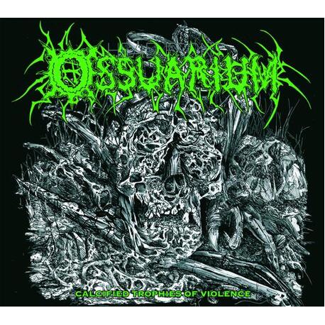OSSUARIUM - Calcified Trophies Of Violence (CD)