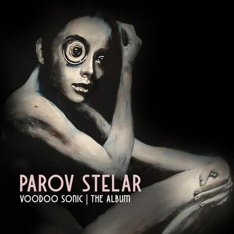 PAROV STELAR - Voodoo Sonic (Vinyl) (2LP)