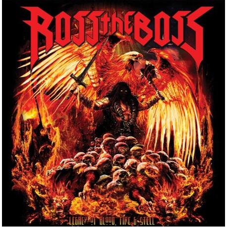 ROSS THE BOSS - Legacy Of Blood, Fire & Steel (Red Coloured Vinyl) (LP)
