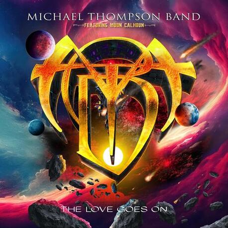 MICHAEL BAND THOMPSON - The Love Goes On (CD)