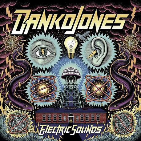 DANKO JONES - Electric Sounds (CD)